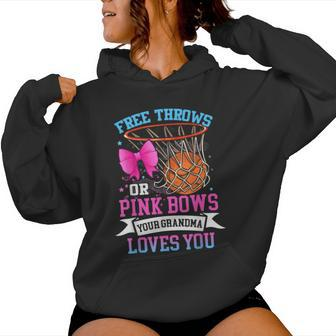 Free Throws Or Pink Bows Your Grandma Loves You Gender Women Hoodie - Seseable