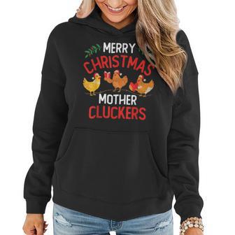 Chicken Merry Christmas Mother Clucker Merry Xmas Women Hoodie - Monsterry