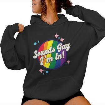 Gay Pride Sounds Gay Lgbtq Rainbow Women Hoodie - Seseable