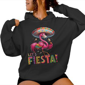 Let's Fiesta Flamingo Cinco De Mayo Fiesta Mexican Women Hoodie | Mazezy AU