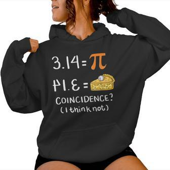 Mathematics Humor Pi Day Joke Math Teacher Women Hoodie - Seseable