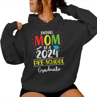 Proud Mom Of A Class Of 2024 Pre-School Graduate Women Hoodie - Thegiftio UK