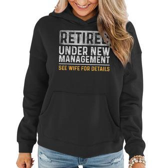 Retirement I Am Not Retired See Wife For Details Women Hoodie - Monsterry