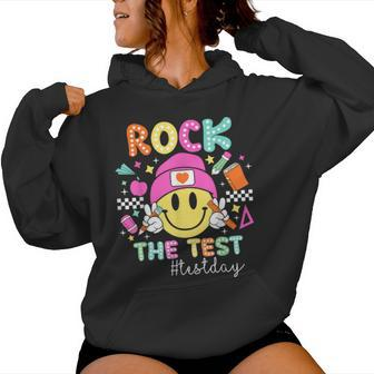 Rock The Test Testing Day Teacher Student Motivational Women Hoodie - Seseable