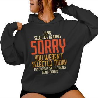 Sayings For Sarcastic People Gag Sarcasm Women Hoodie - Monsterry AU