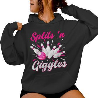 Splits 'N Giggles Bowling Team Cute Bowler Girls Women Hoodie | Mazezy