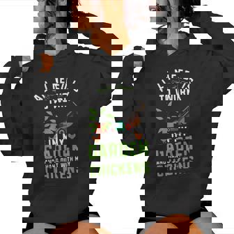 Garden Chickens Gardening Chicken Lover Gardener Hen Women Hoodie - Thegiftio