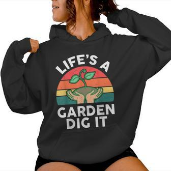 Garden- Life Is Garden Dig It Gardening Women Hoodie - Seseable