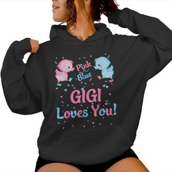 Gigi Gender Reveal Party Pink Or Blue For Matching Family Women Hoodie - Monsterry UK