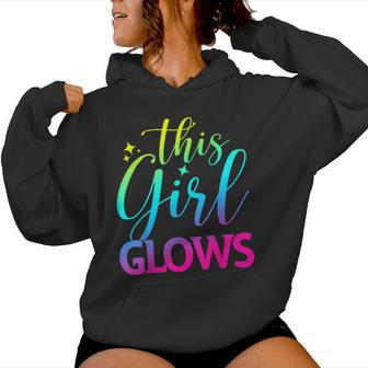 This Girl Glows Cute Girls Tie Dye Party Team Women Hoodie | Mazezy