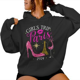 Girls Trip Paris 2024 Vacation Birthday Squad Women Hoodie - Seseable