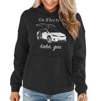 Go Electric Haha Gas Electric Cars Zero Emissions Women Hoodie - Monsterry DE