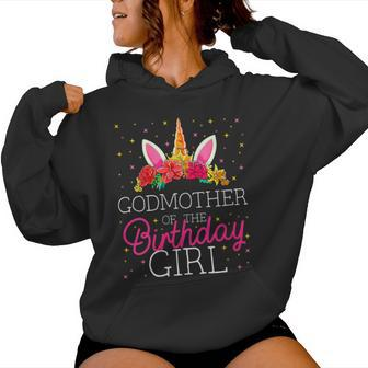 Godmother Of The Birthday Girl Unicorn Godparents Matching Women Hoodie - Monsterry DE