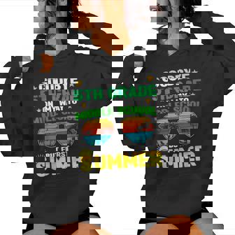 Goodbye 5Th Grade On My Way To Middle School Summer Women Hoodie | Mazezy