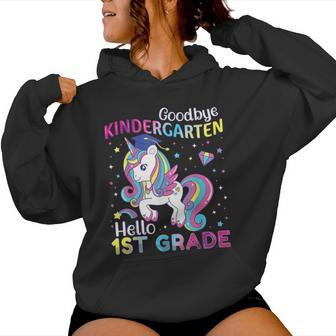 Graduation 2024 Goodbye Kindergarten Hello 1St Grade Unicorn Women Hoodie - Monsterry UK