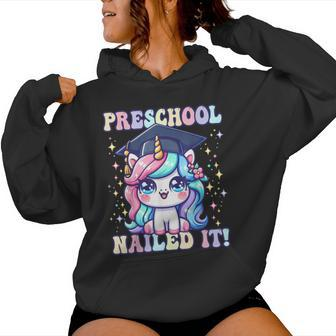 Graduation Preschool Unicorn Nailed It Pre-K Girls Grad Women Hoodie - Monsterry DE
