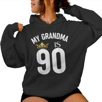 My Grandma Is 90 90Th 90 Years Old Mama Mum Mother Mom Women Hoodie - Thegiftio UK
