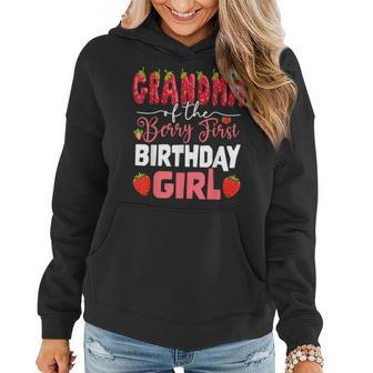 Grandma Of The Berry First Birthday Of Girl Strawberry Gigi Women Hoodie - Monsterry