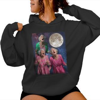 Grandma Howling At Moon Three Granny Moon Women Hoodie - Thegiftio