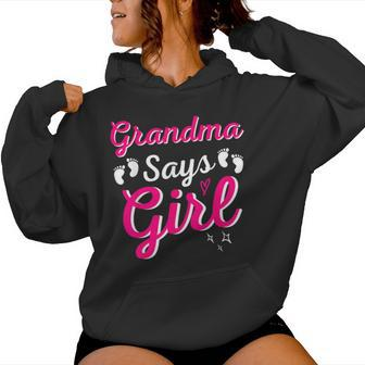 Grandma Says Girl Team Gender Reveal Announcement Family Set Women Hoodie - Seseable