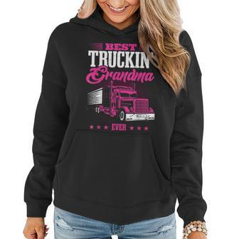 Grandmother Truck Driver Best Truckin' Grandma Ever Women Hoodie | Mazezy