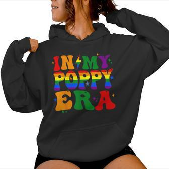 Groovy In My Poppy Era Pride Month Lgbtq Fathers Day For Men Women Hoodie - Monsterry UK