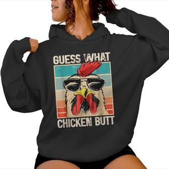 Guess What Chicken Butt _ Chicken Meme Women Hoodie - Monsterry