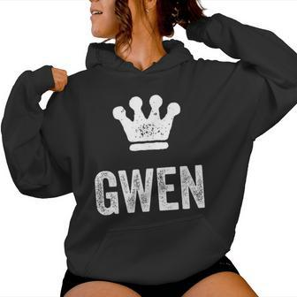 Gwen The Queen Crown & Name Called Gwen Women Hoodie - Seseable
