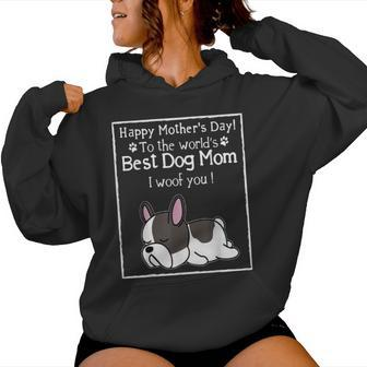 Happy Mother's Day To The World's Best Dog Mom I Woof You Women Hoodie | Mazezy AU