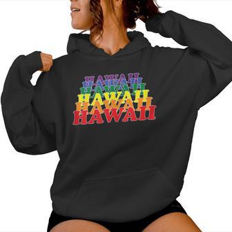 Hawaii State Gay Pride Rainbow Word Women Hoodie - Monsterry CA