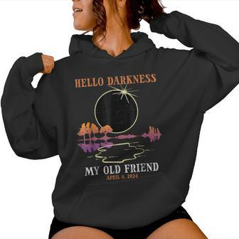 Hello Darkness My Old Friend Eclipse 2024 Kid Women Hoodie | Mazezy