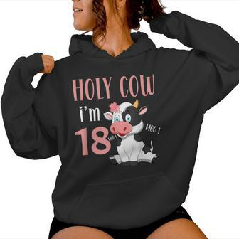 Holy Cow I'm 18 Cow Girl Birthday 18 Years Old Women Hoodie - Monsterry UK