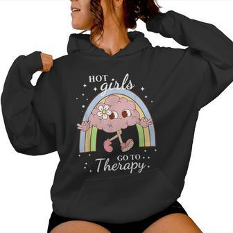 Hot Girls Go To Therapy Women Hoodie - Monsterry