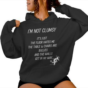 I'm Not Clumsy Sarcastic Saying Women Hoodie - Thegiftio UK