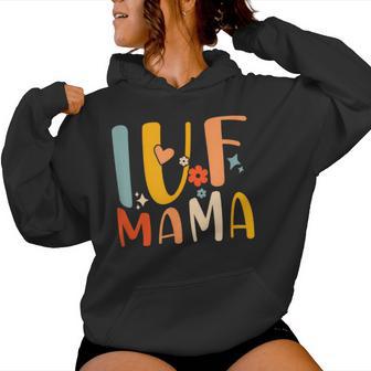 Ivf Mama Rainbow Ivf Mom Groovy Transfer Day Women Hoodie - Monsterry