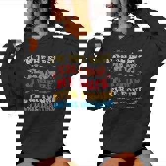 Je Suis La Meilleure Chose Que Ma Ait Jamais Trouvée Sur Internet Sweat à capuche femme - Cadeauxyz