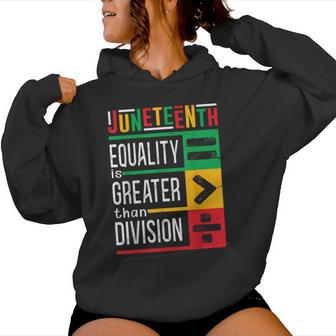 Junenth Equality Is Greater Than Division Afro Women Women Hoodie - Monsterry DE