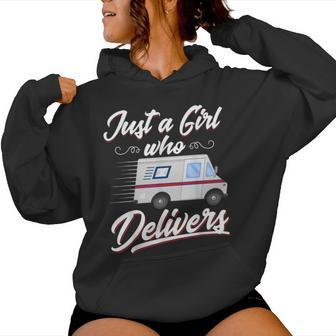 Just A Girl Who Delivers Postwoman Mail Truck Driver Women Hoodie - Thegiftio UK