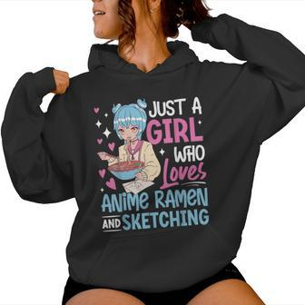 Just A Girl Who Loves Anime Ramen And Sketching Japan Anime Women Hoodie - Monsterry AU