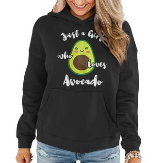 Just A Girl Who Loves Avocado Fruit Lover Guacamole Food Women Hoodie - Monsterry DE