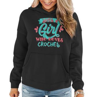 Just A Girl Who Loves Crochet T Women Hoodie - Monsterry