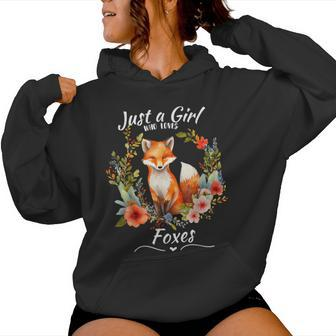 Just A Girl Who Loves Foxes For Girls Who Love Animals Women Hoodie - Monsterry