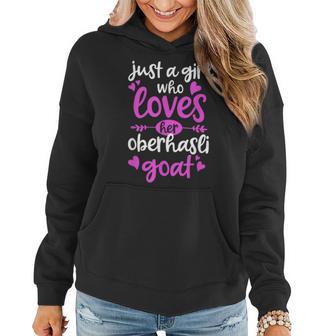 Just A Girl Who Loves Her Oberhasli Goat Women Hoodie - Monsterry UK