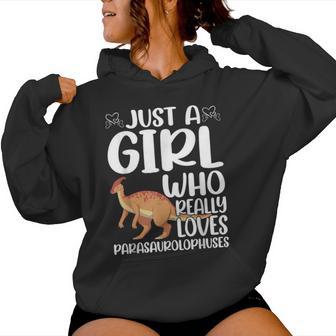 Just A Girl Who Really Loves Parasaurolophuses Dinosaur Women Hoodie - Thegiftio UK