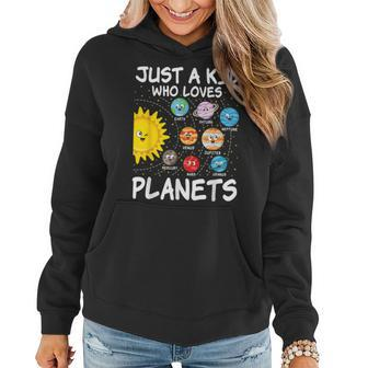 Just A Kid Who Loves Planets Space Solar System Boy Girl Kid Women Hoodie - Thegiftio UK