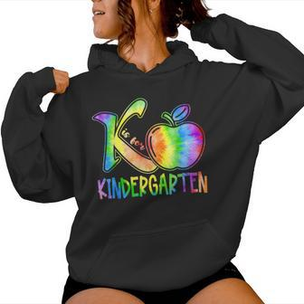 K Is For Kindergarten Teacher Tie Dye Back To School Kinder Women Hoodie | Mazezy