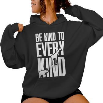 Be Kind To Every Kind Animal Lover Vegan Mp Women Hoodie - Monsterry AU