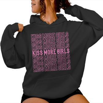 Kiss More Girls Lgbt Pride Month Lgbtq Lesbian Mom Women Hoodie - Monsterry UK