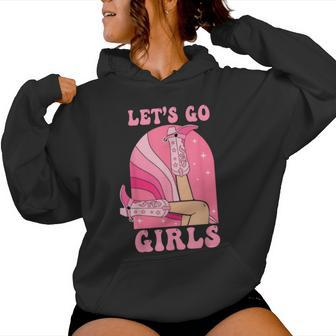 Let's Go Girls Western Cowgirls Pink Groovy Bachelorette Women Hoodie | Mazezy