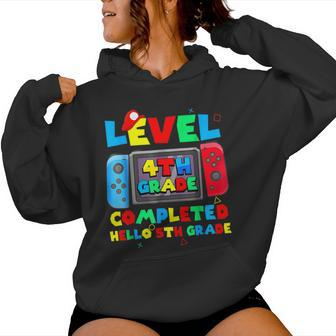 Level 4Th Grade Completed Hello 5Th Grade Last Day Of School Women Hoodie - Monsterry DE